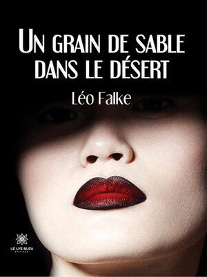 cover image of Un grain de sable dans le désert